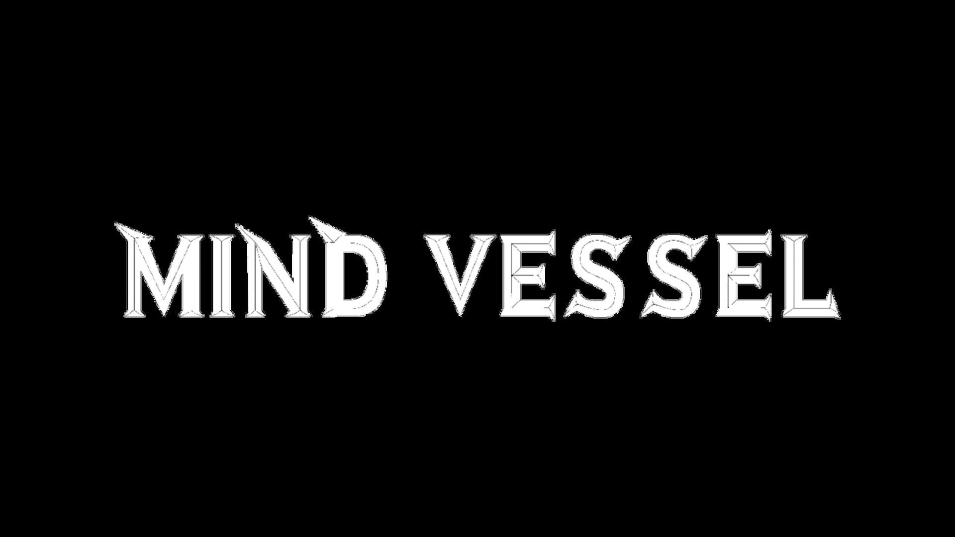 Mind Vessel