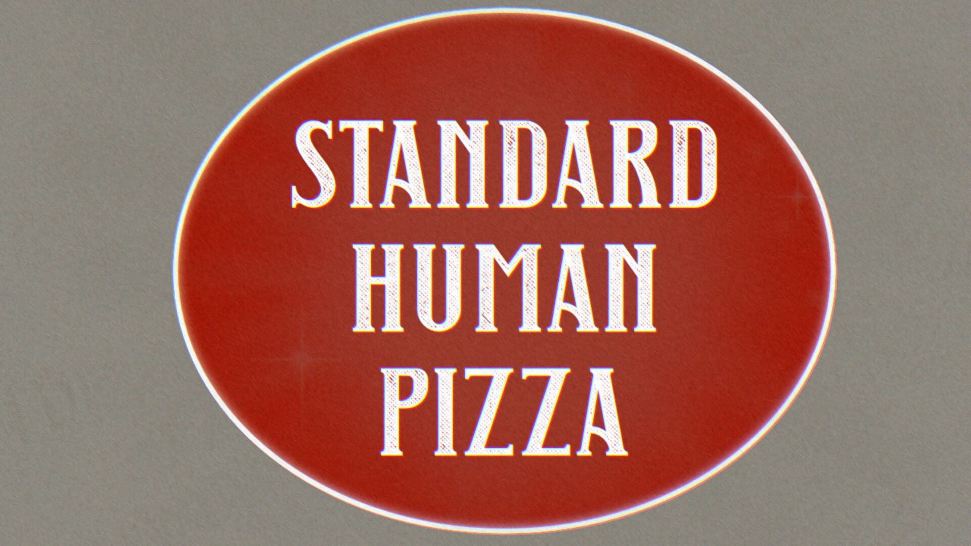 Standard Human Pizza