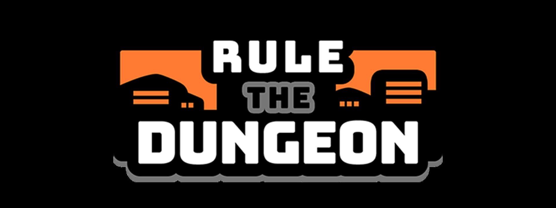 Rule the Dungeon