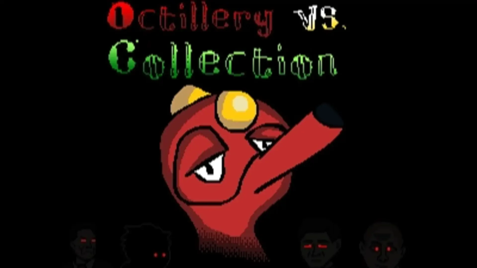Octillery Vs. Collection