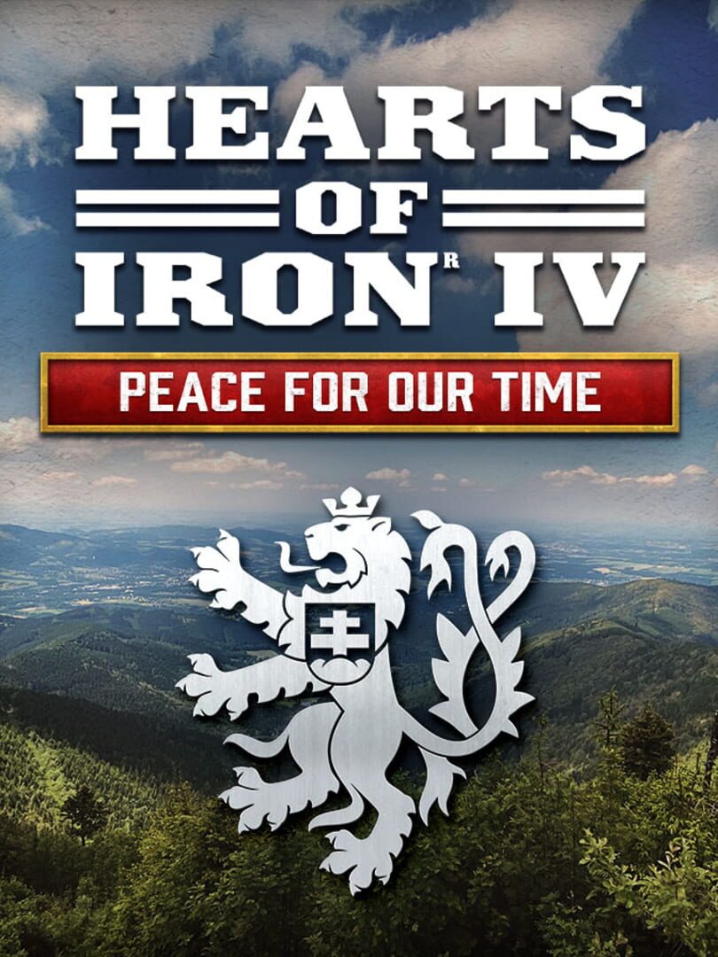 Hearts of Iron IV: Peace for Our Time