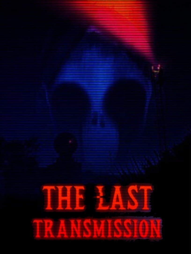 The Last Transmission artwork