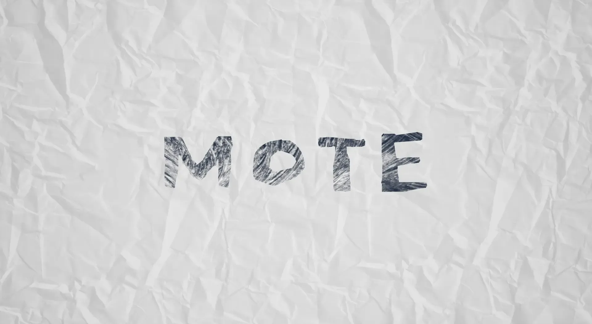 Mote: The Manuscript
