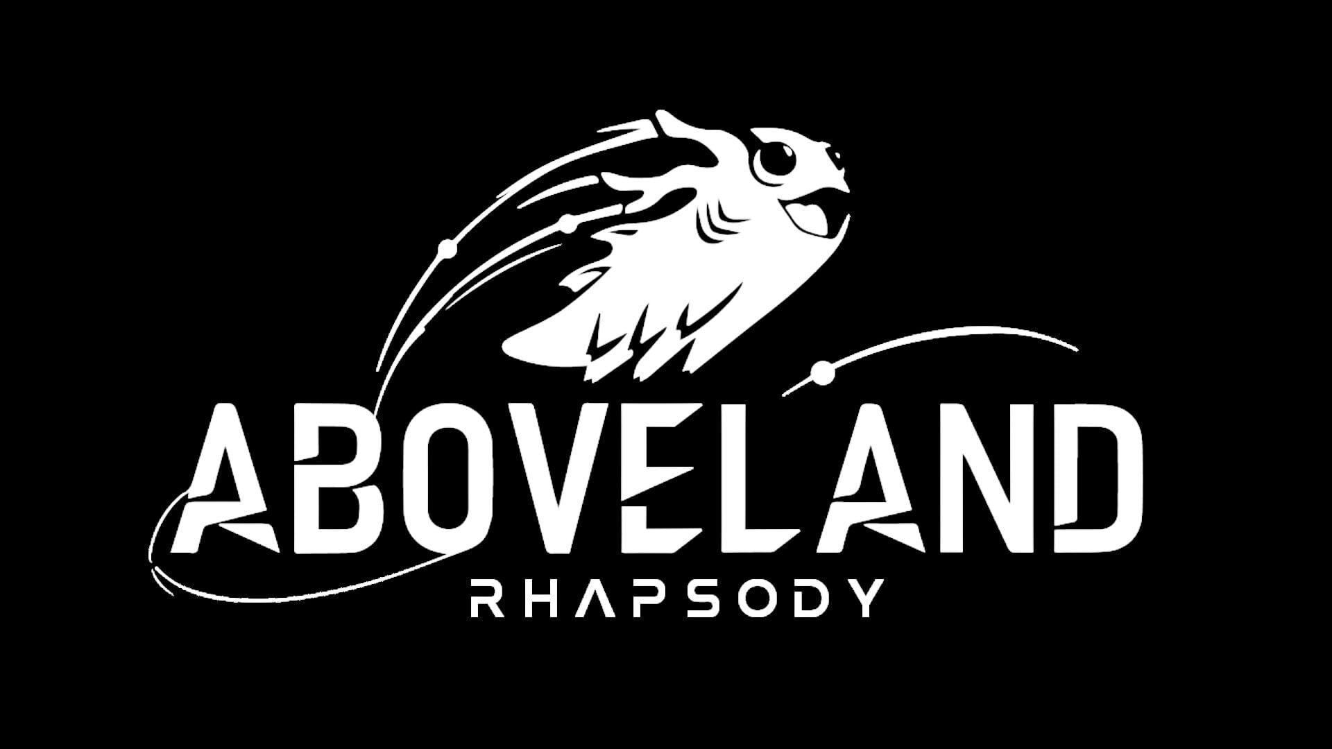 Above Land: Rhapsody