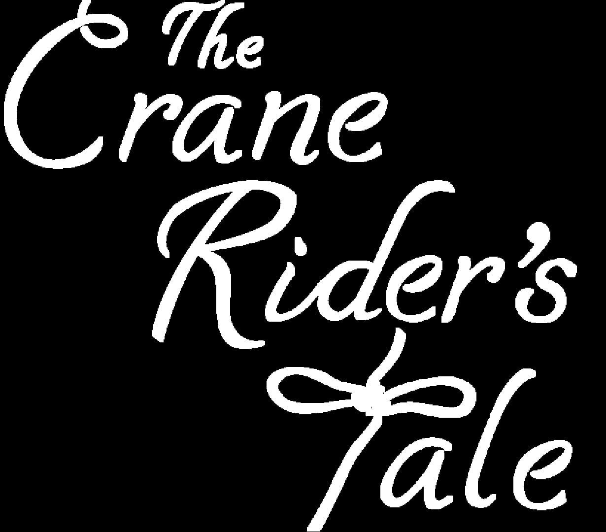 The Crane Rider's Tale screenshot