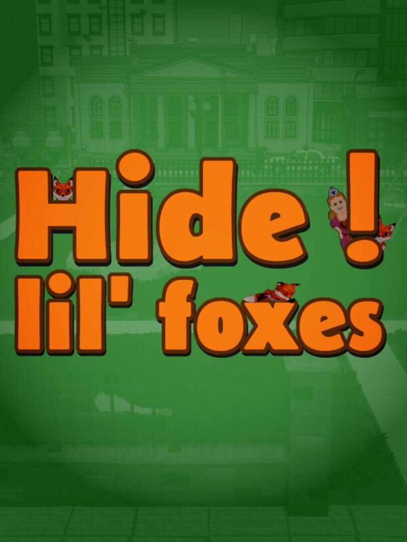 Hidden Foxes