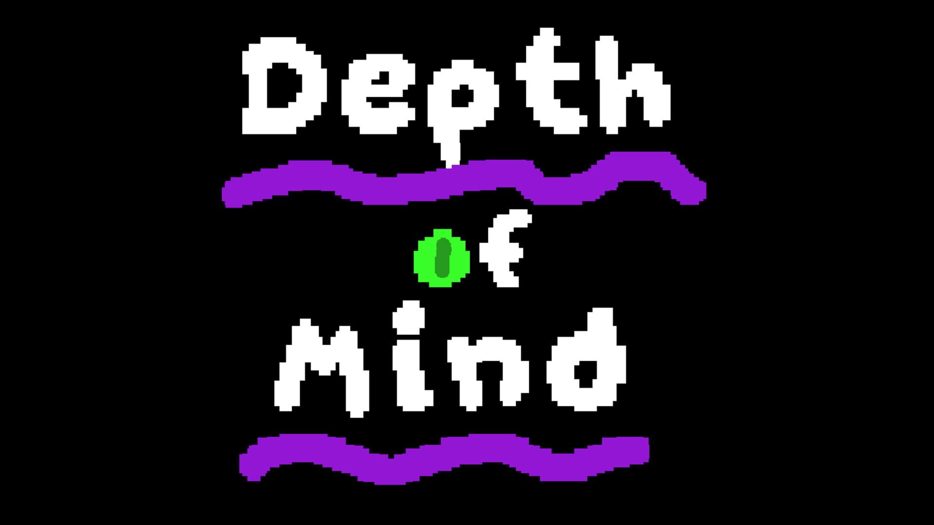 Depth of Mind