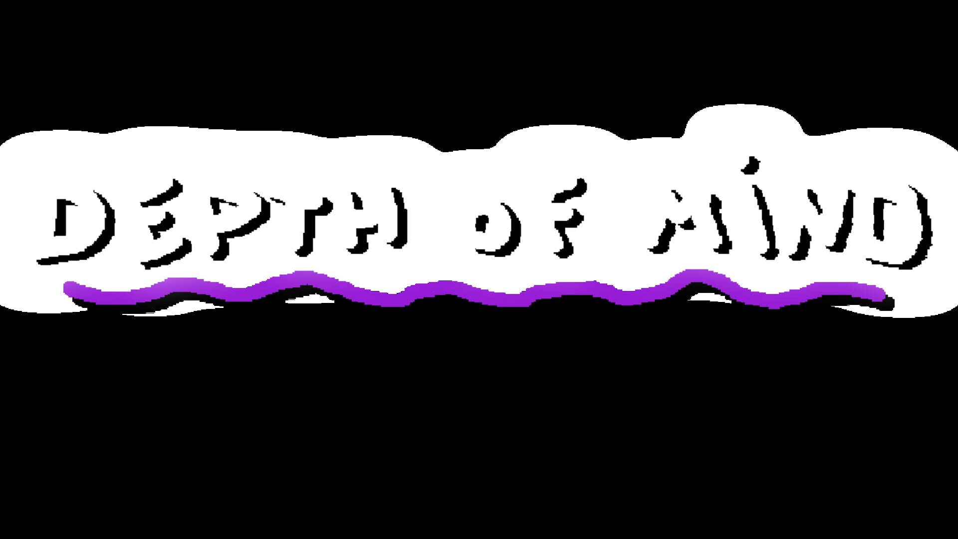 Depth of Mind