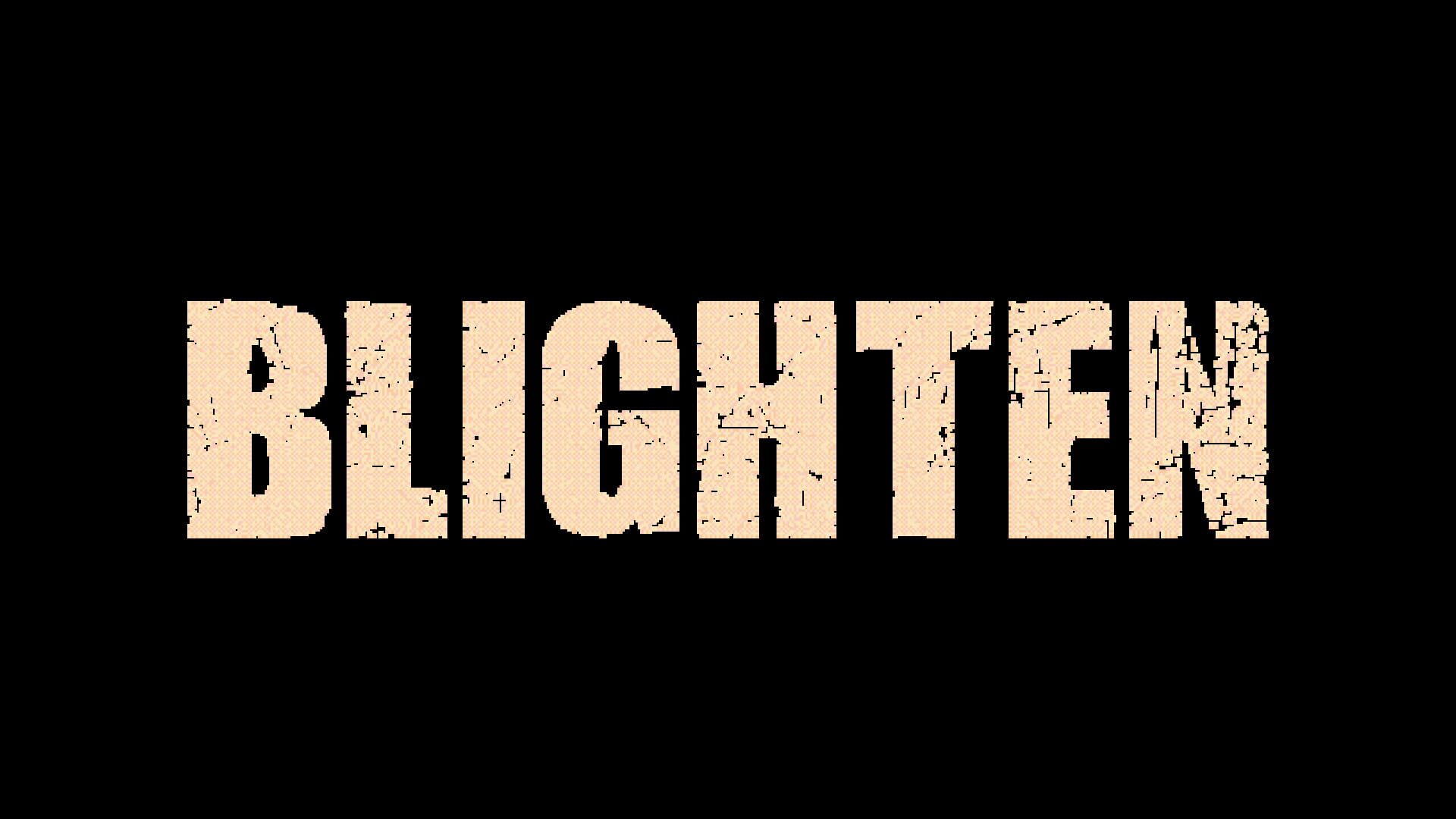 Blighten