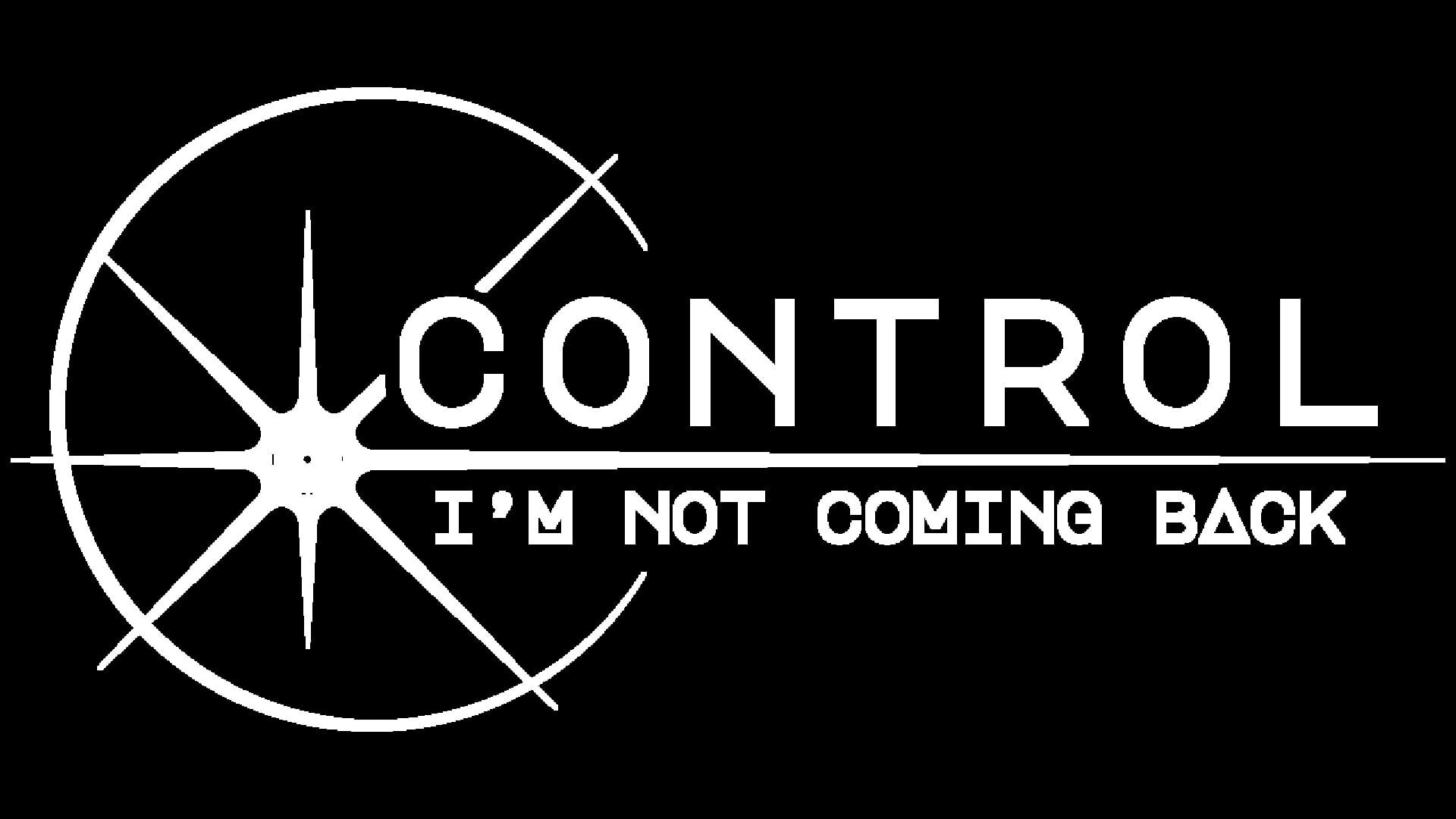 Control, I'm Not Coming Back artwork