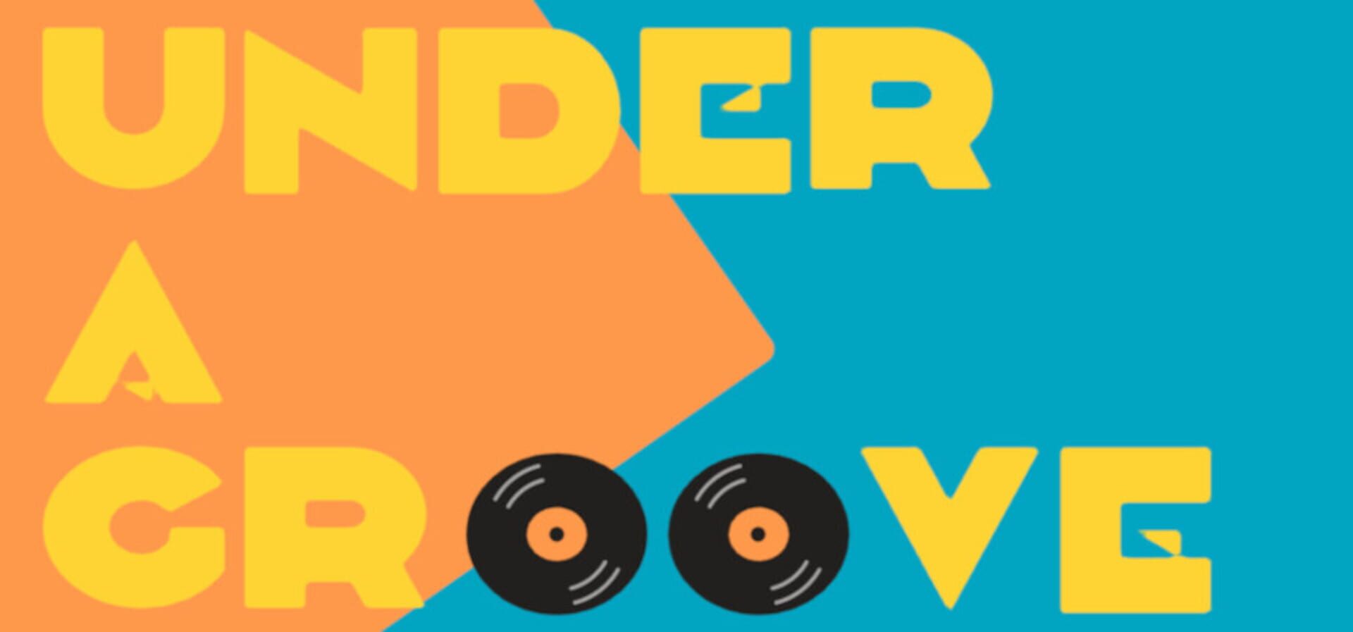 Under a Groove