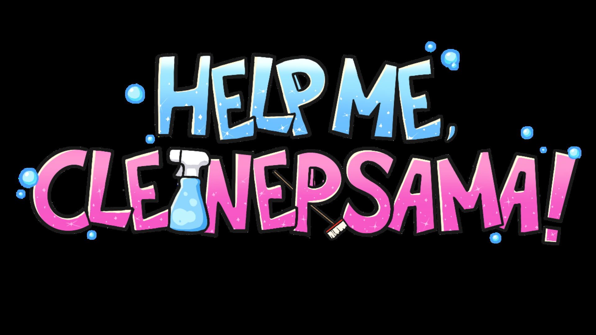 Help me Cleaner Sama!: I Got Isekai'd to Clean Monster Girl Basements