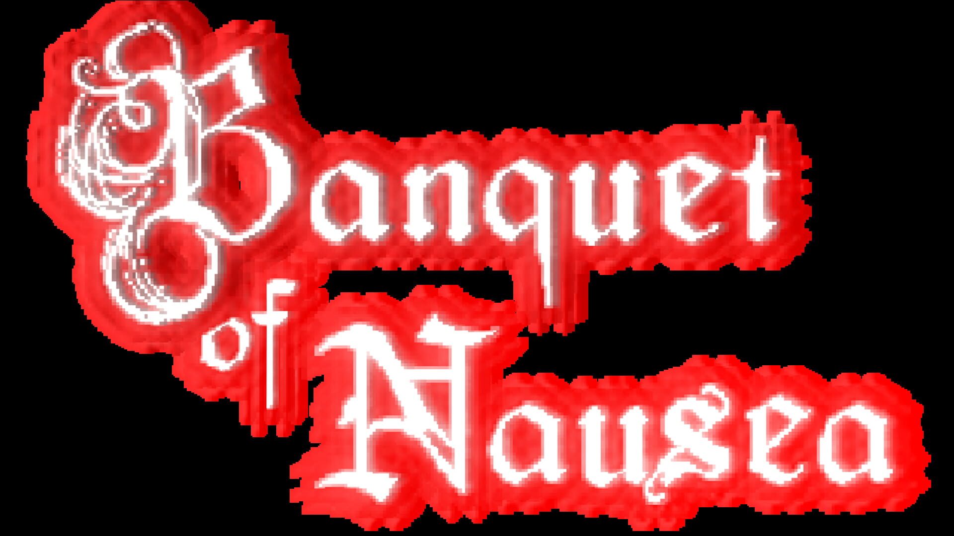 Banquet of Nausea