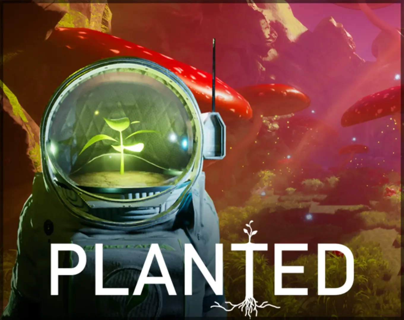 Planted