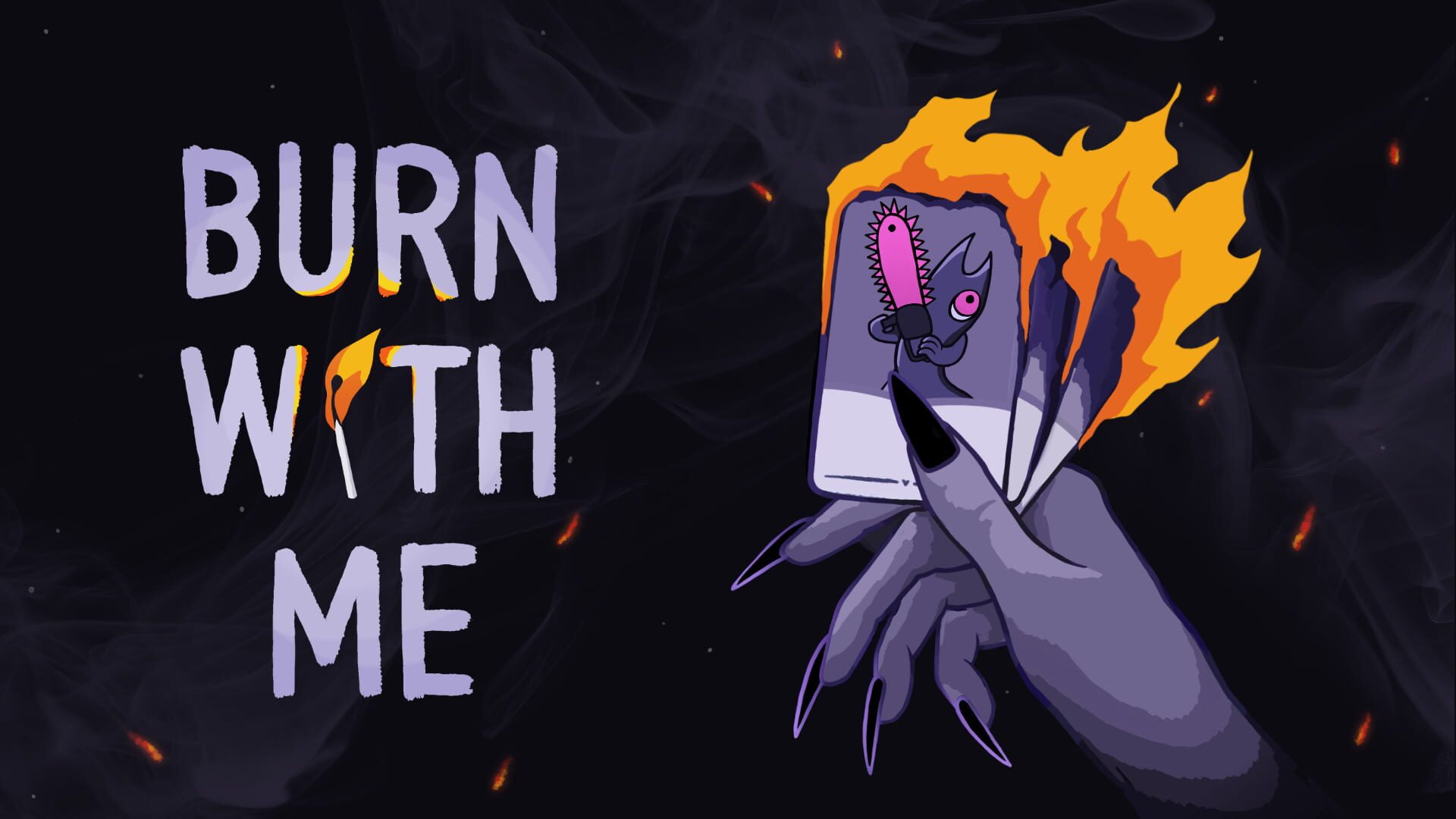 Burn With Me