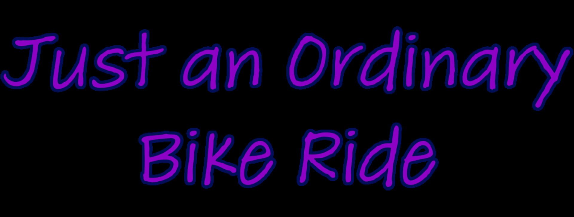 Artwork for Just an Ordinary Bike Ride