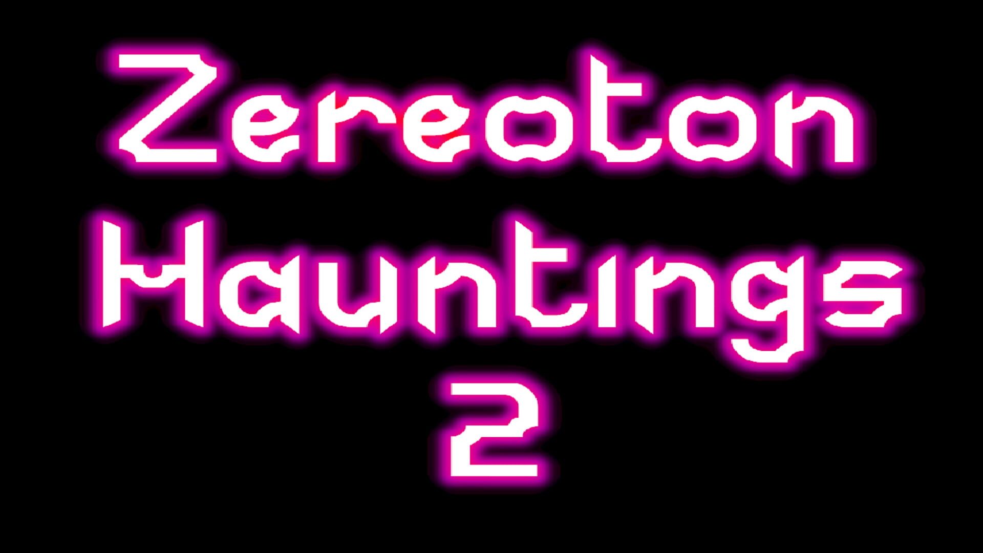 Artwork for Zereoton Hauntings 2