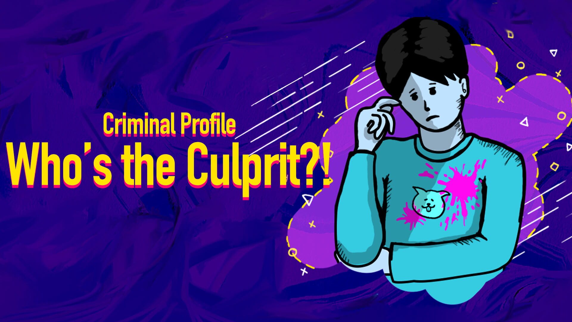 Artwork for Criminal Profile Who’s the Culprit?!