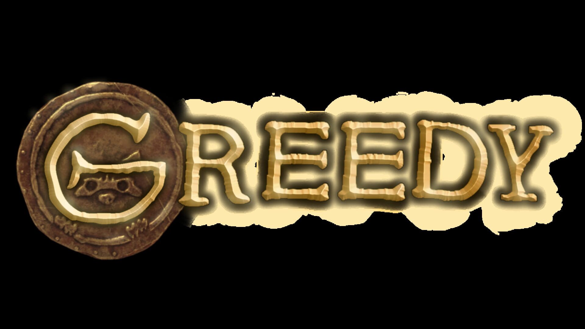 Greedy