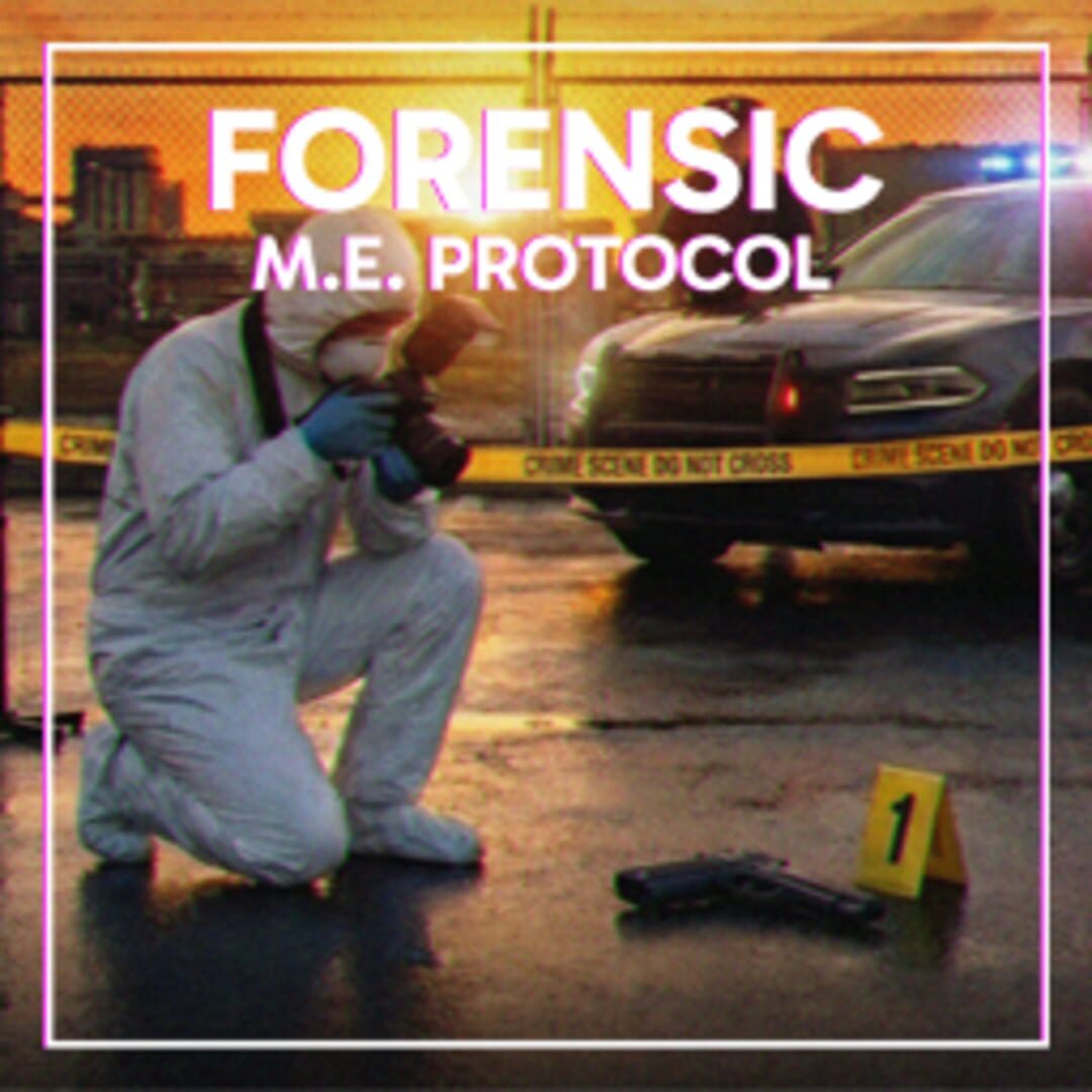 Forensic: M.E. Protocol artwork