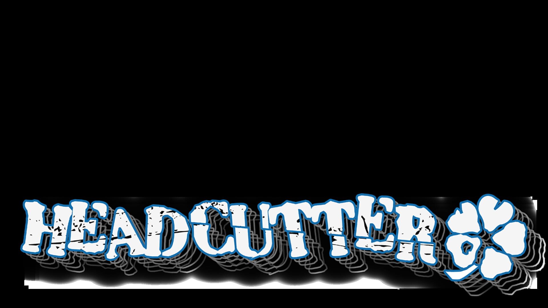 Headcutter