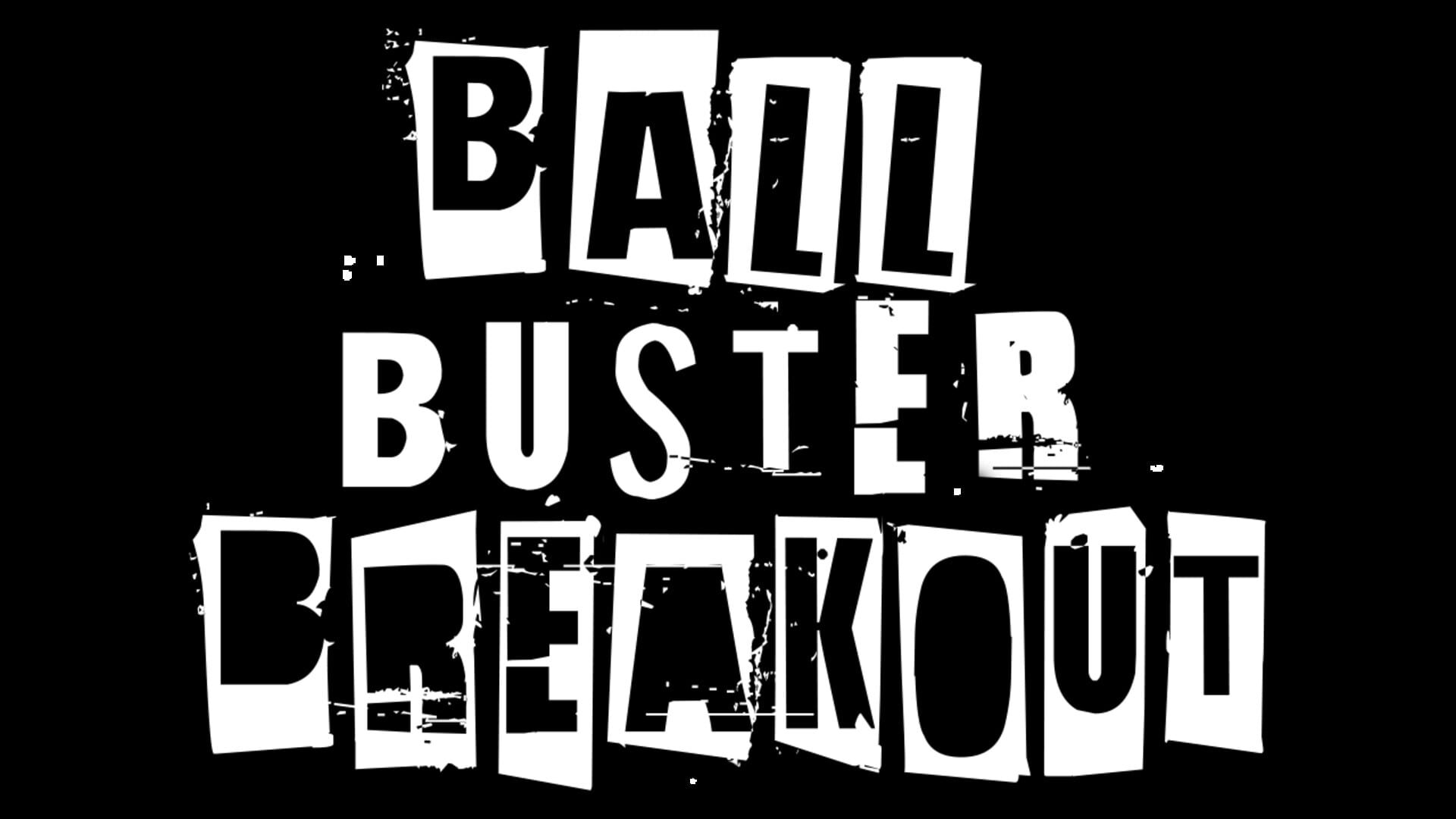 Ball Buster Breakout