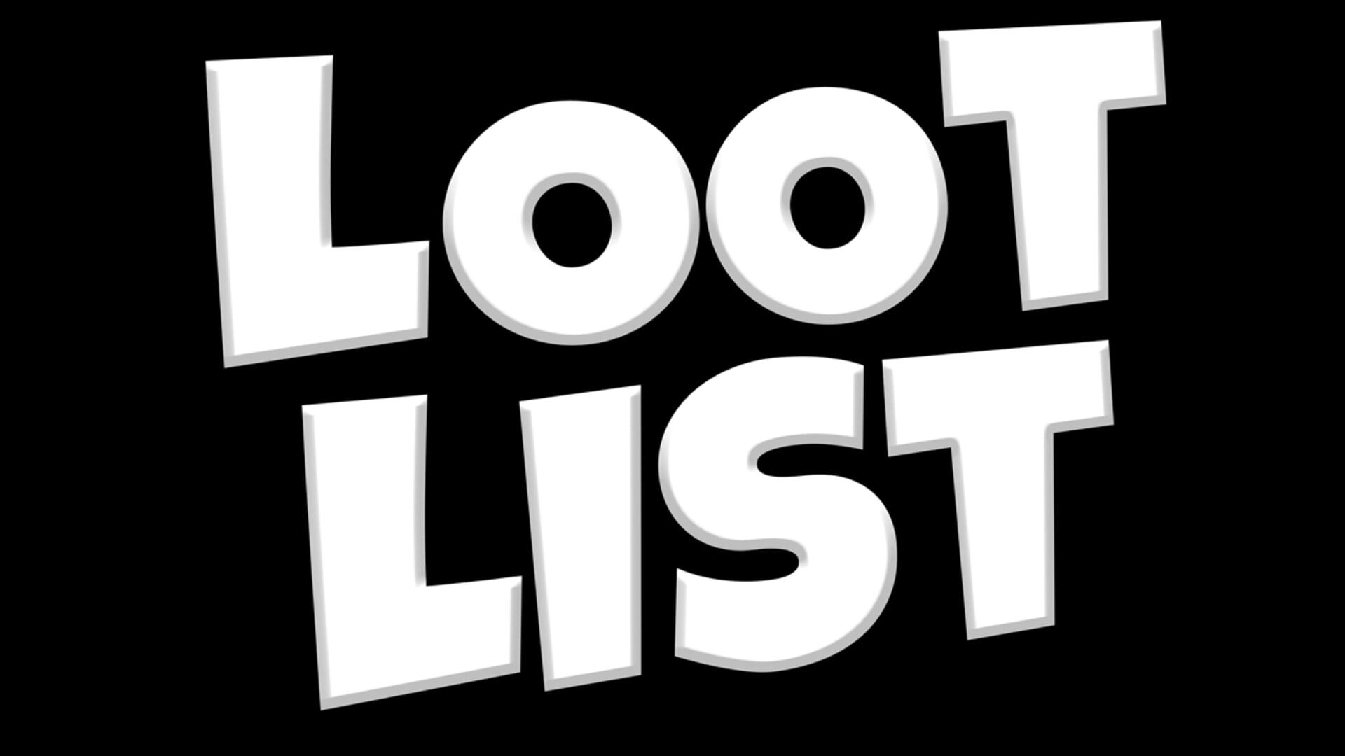 Loot List