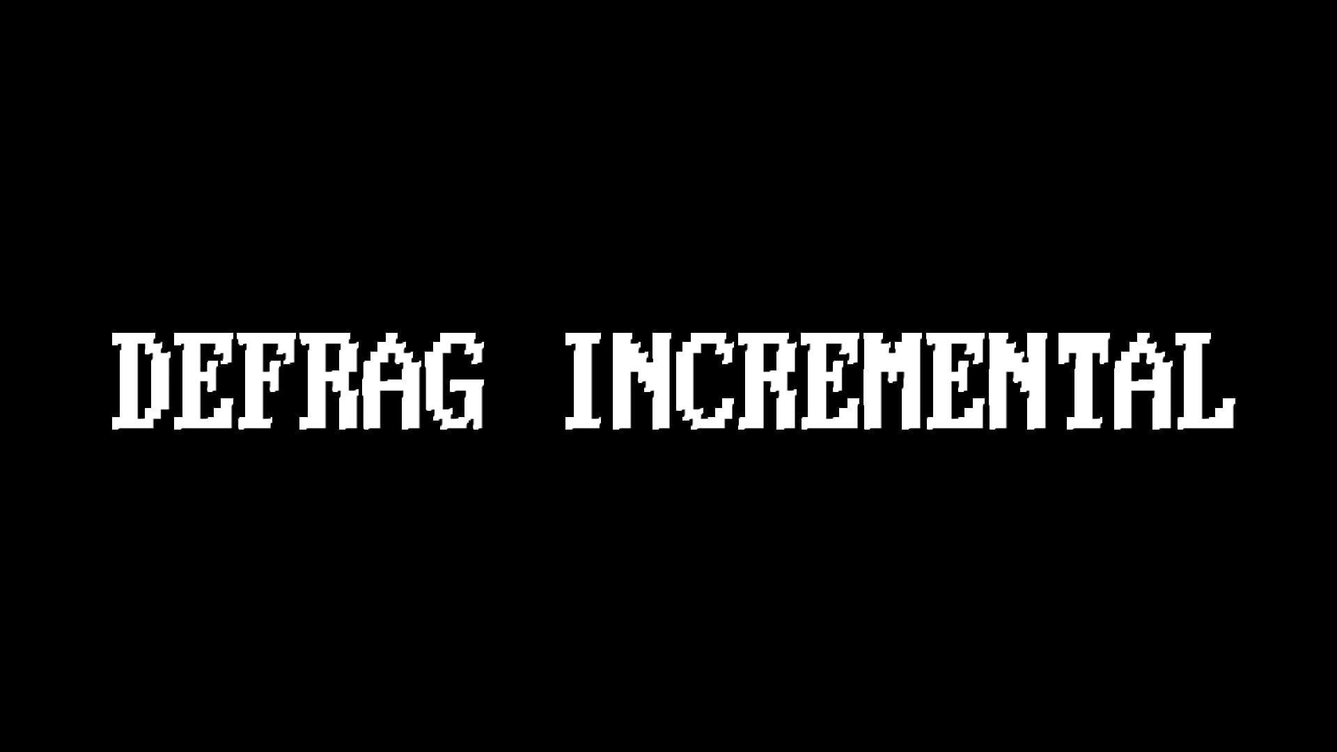 Defrag Incremental artwork