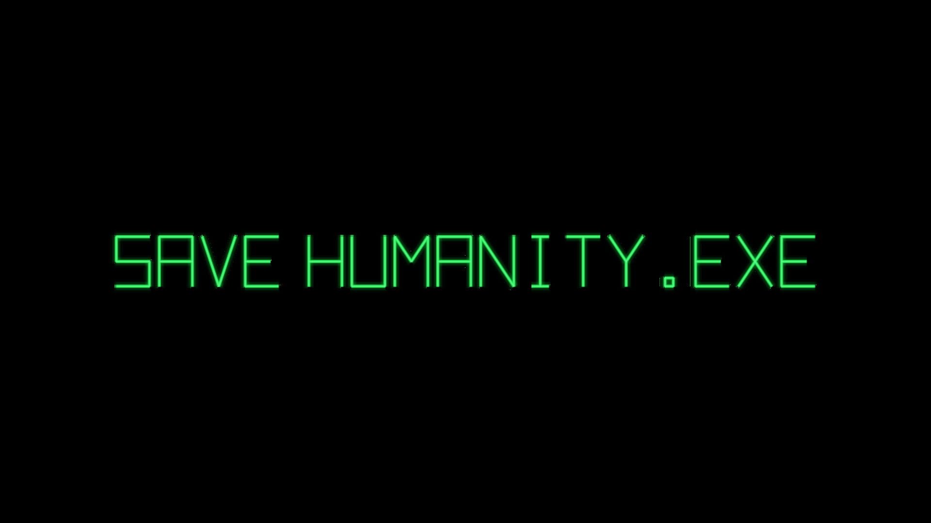 Save Humanity.exe
