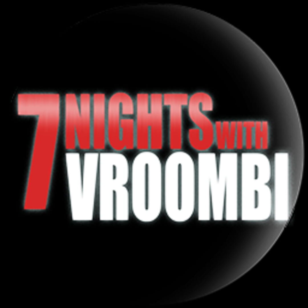 7 Nights with Vroombi artwork