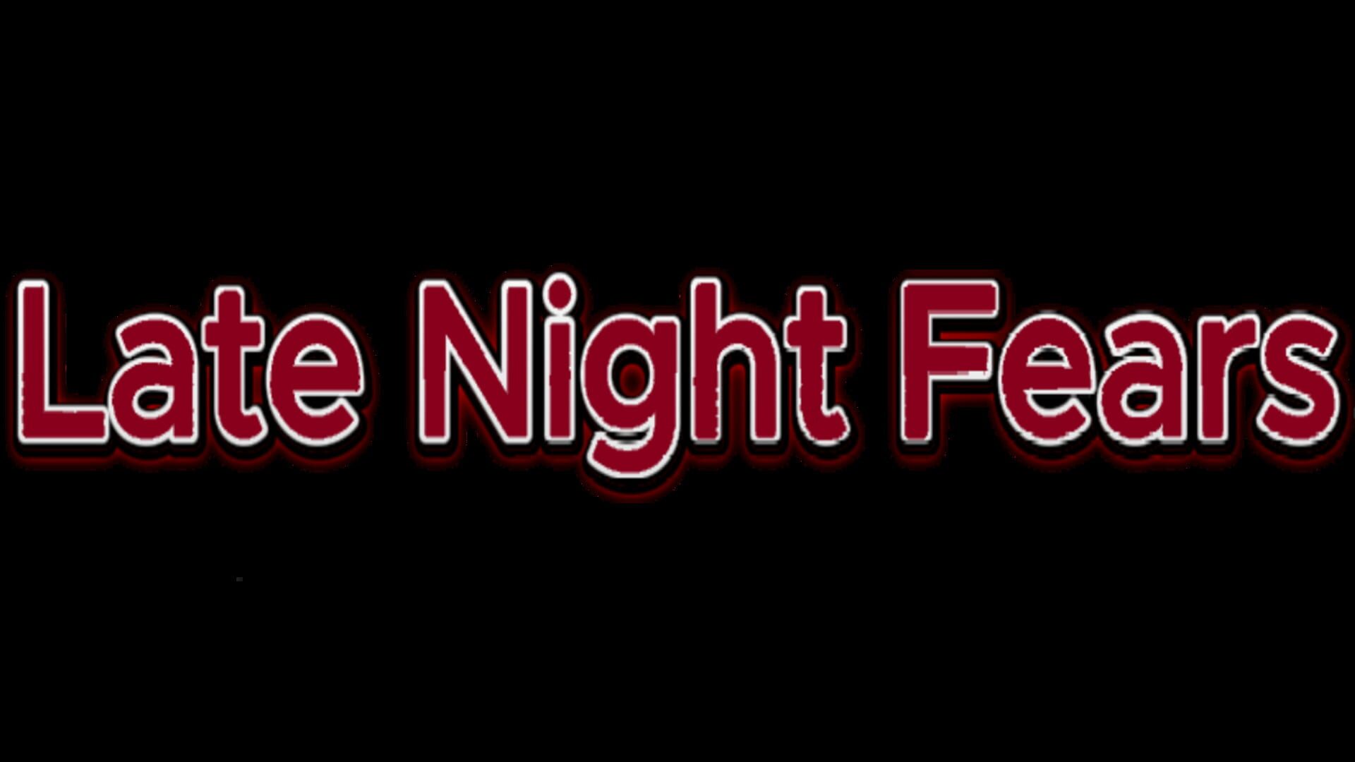 Late Night Fears artwork