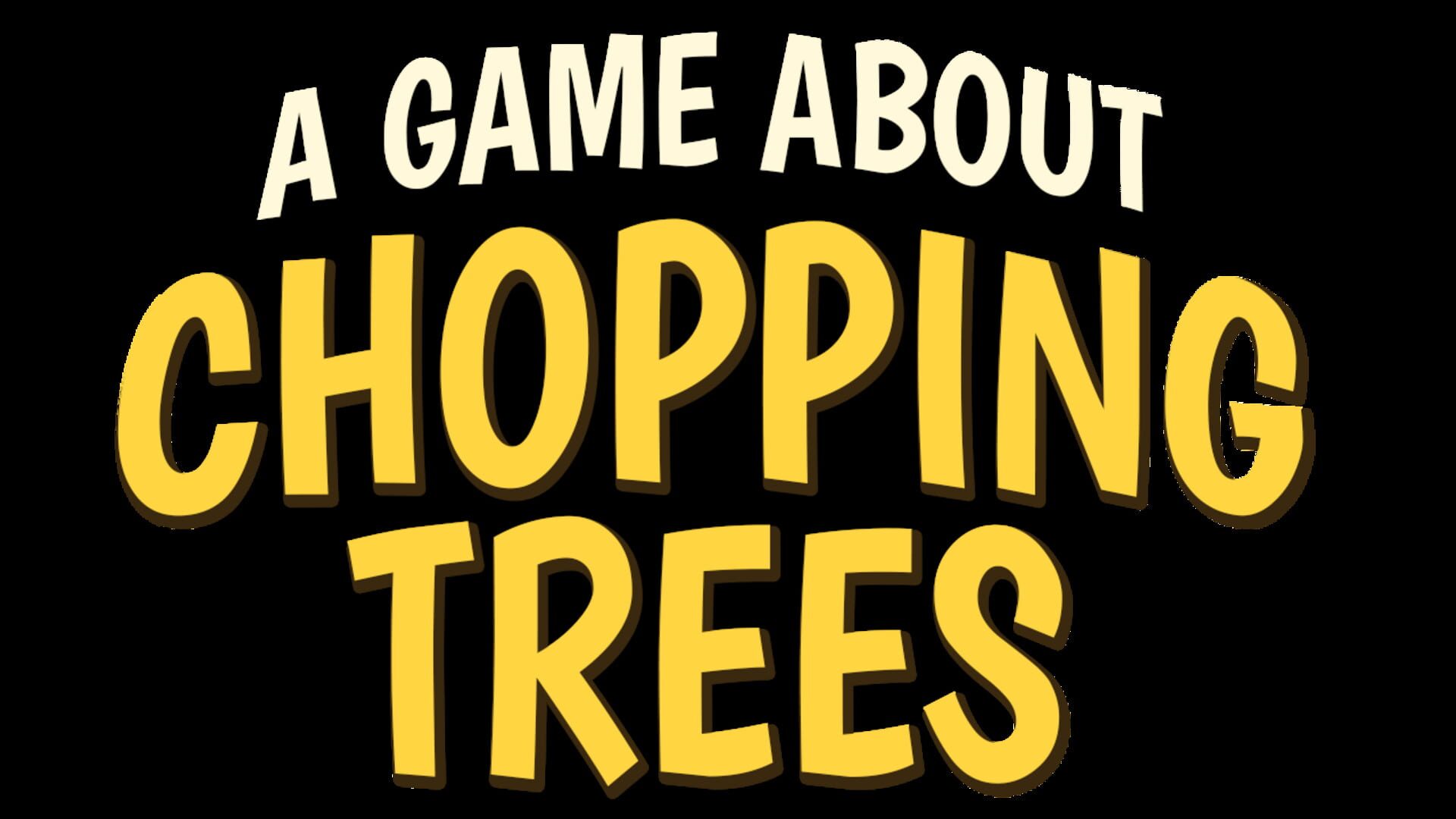 A Game About Chopping Trees artwork