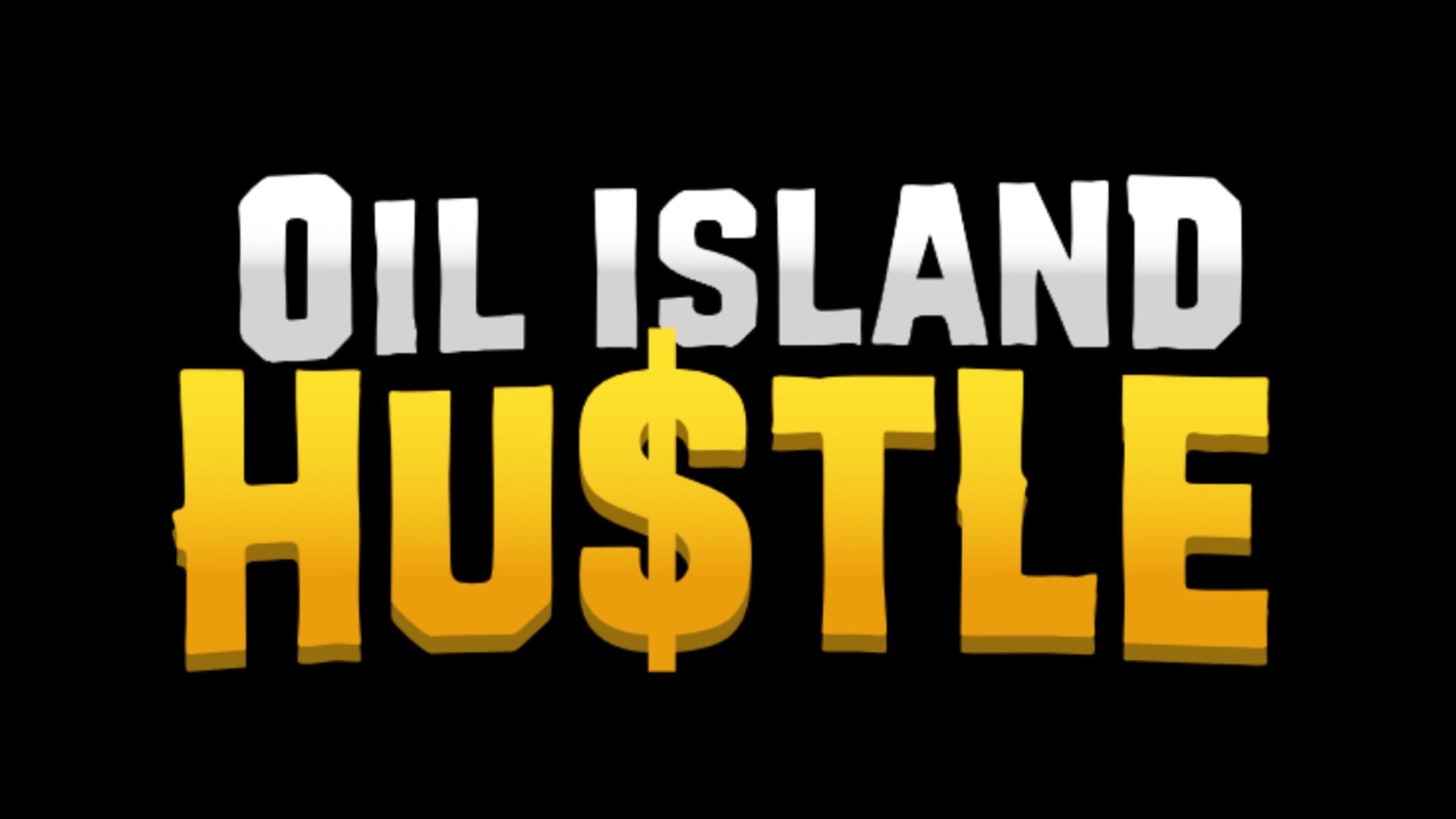 Oil Island Hustle artwork