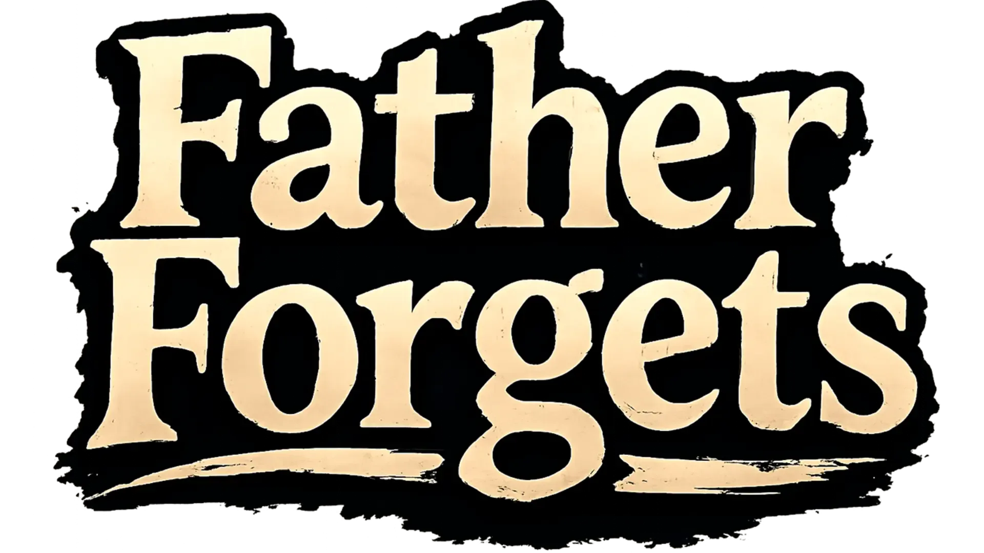 Father Forgets