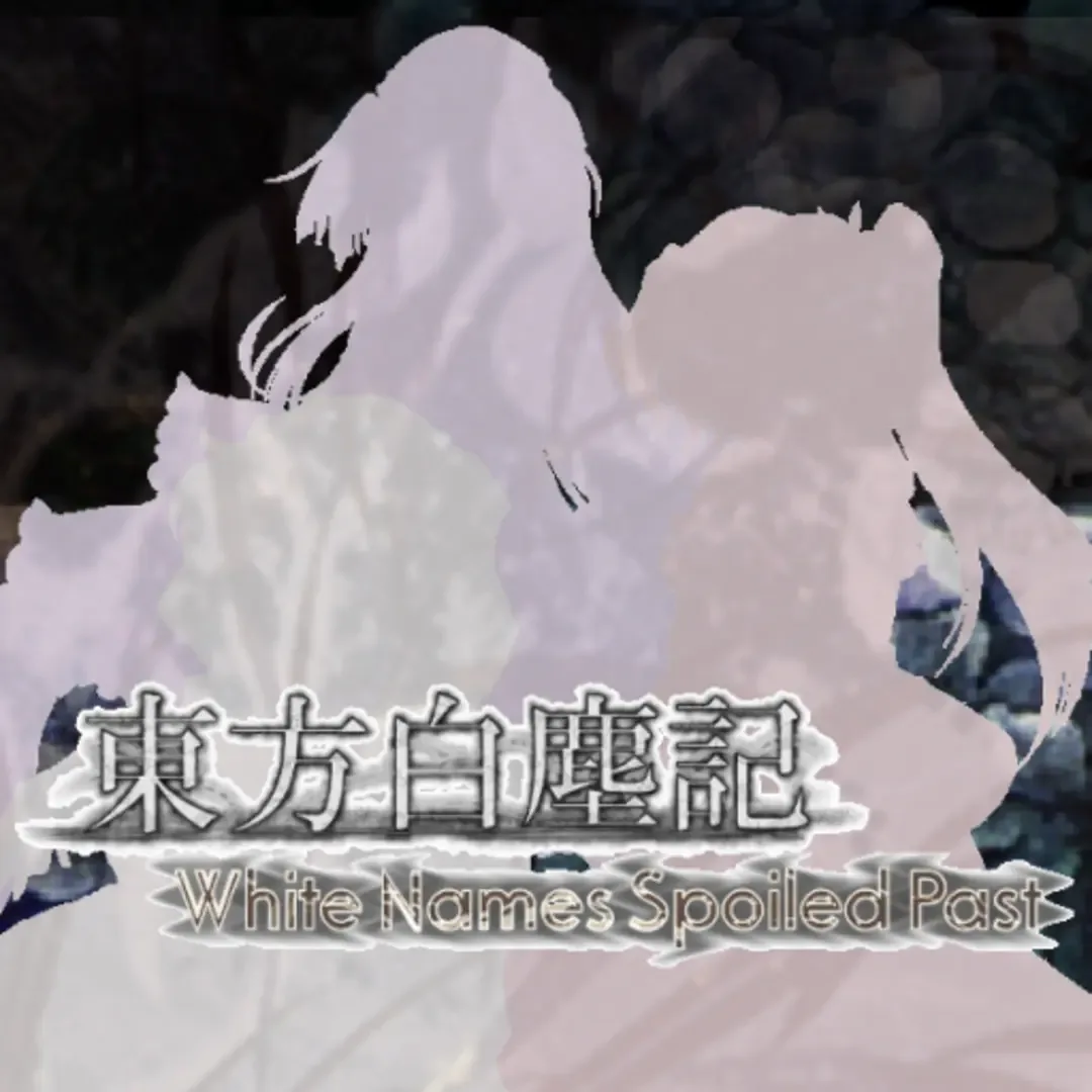 Touhou Hakujinki: White Names Spoiled Past