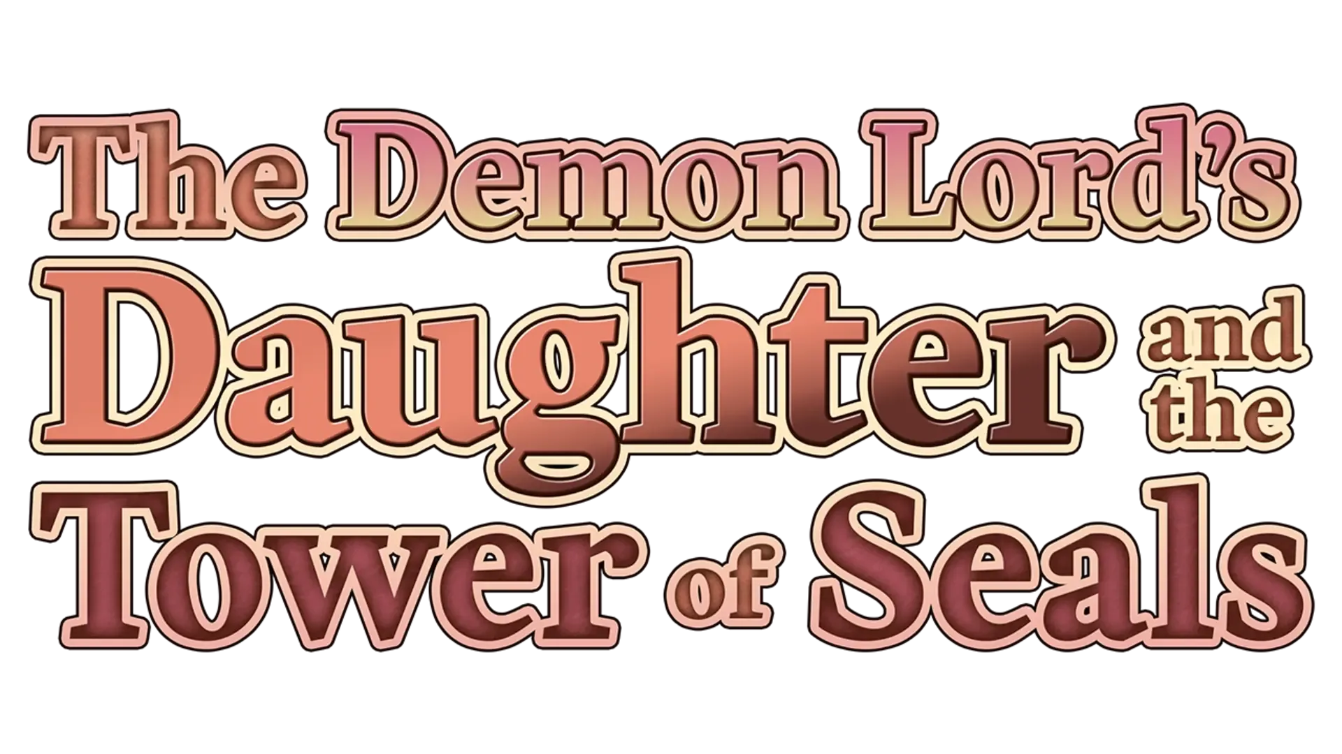 The Demon Lord’s Daughter and the Tower of Seals