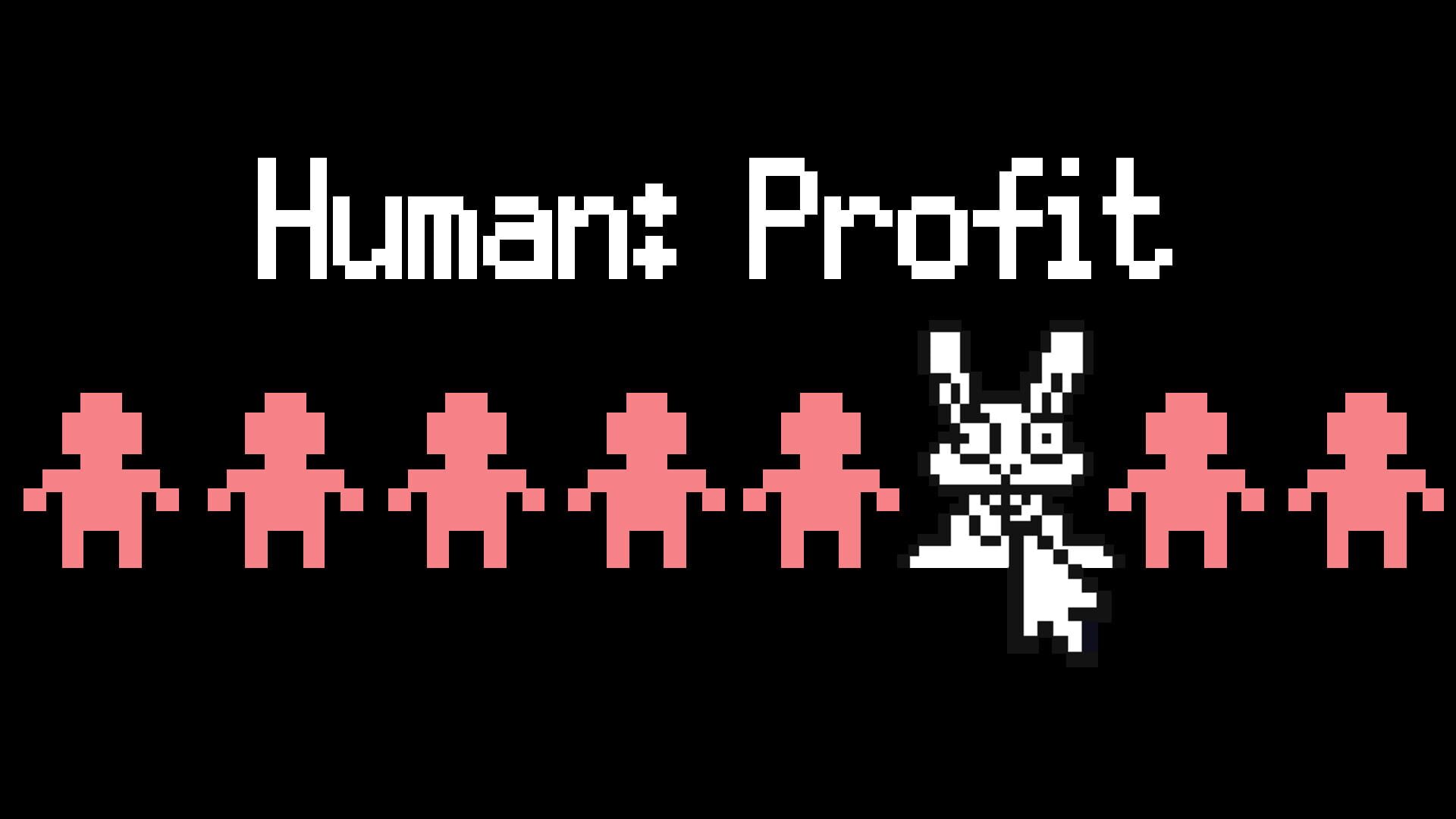 Human: Profit