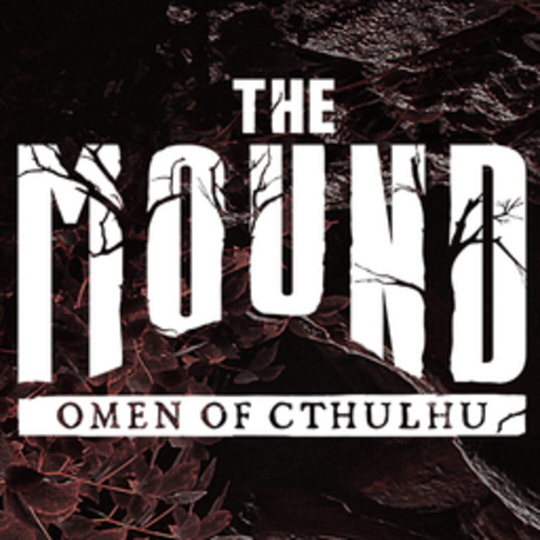The Mound: Omen of Cthulhu artwork