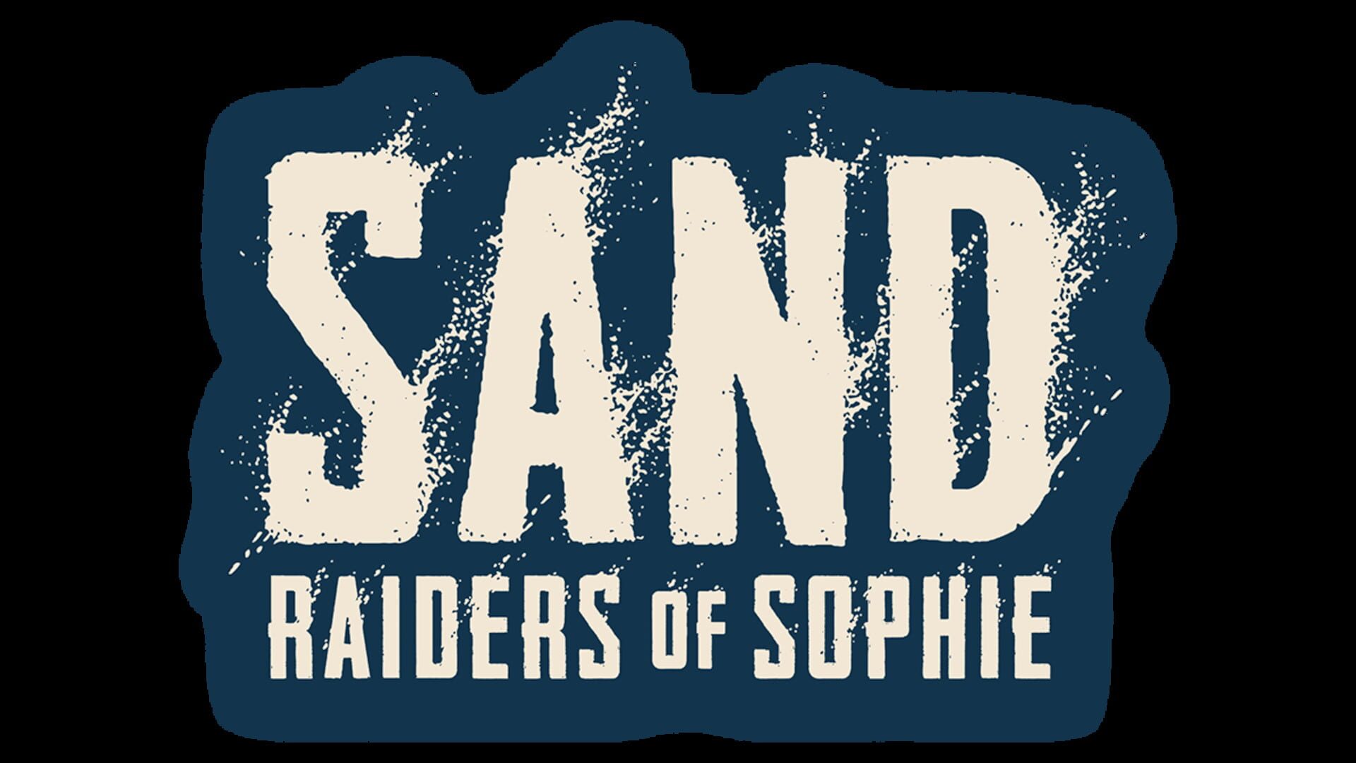 Sand: Raiders Of Sophie