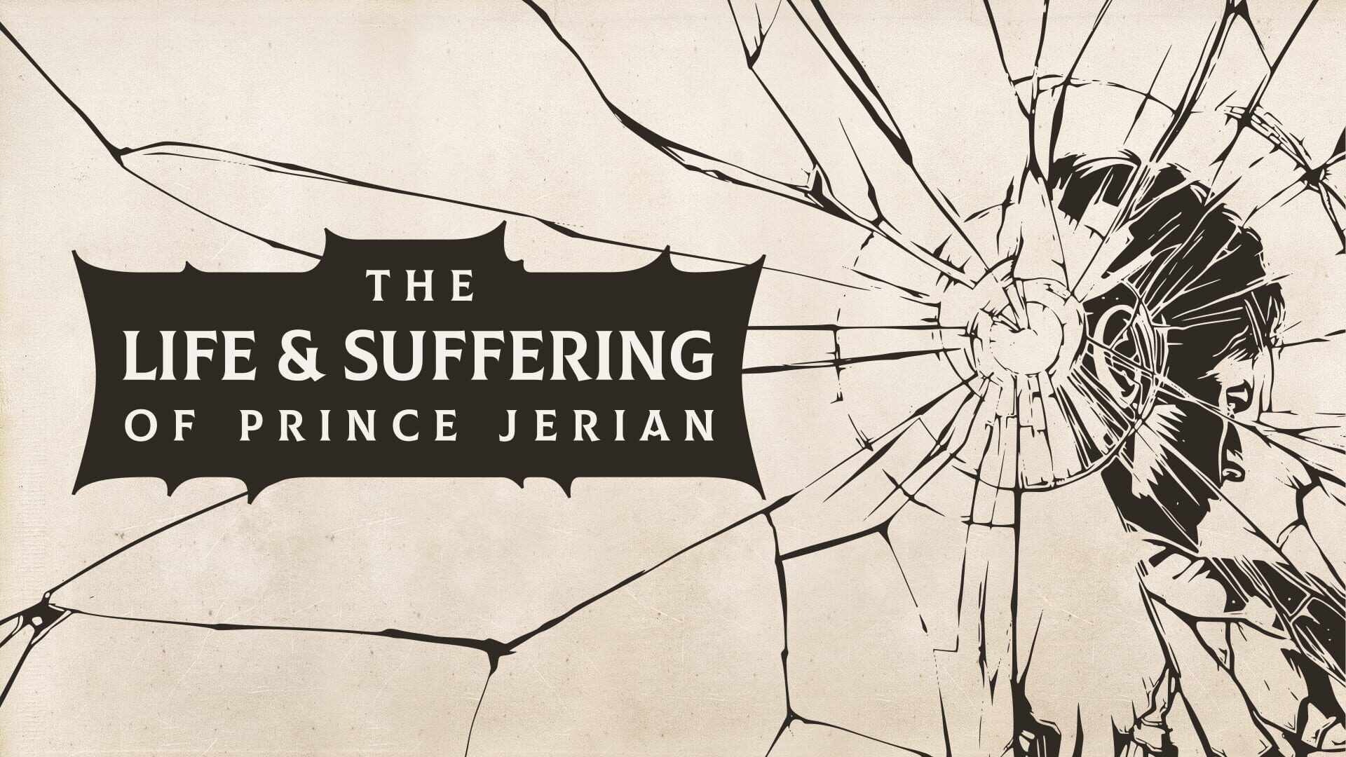 The Life and Suffering of Prince Jerian artwork