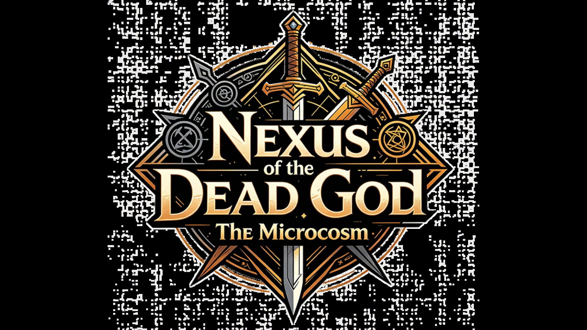 Nexus of the Dead God: The Microcosm