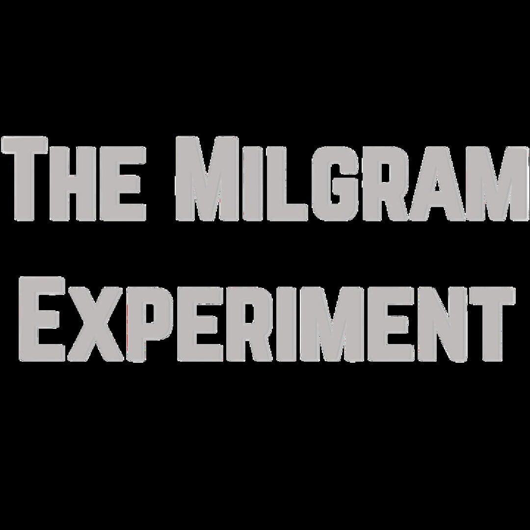The Milgram Experiment artwork
