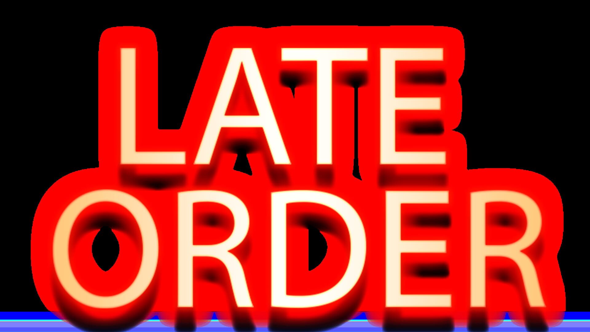 Late Order artwork
