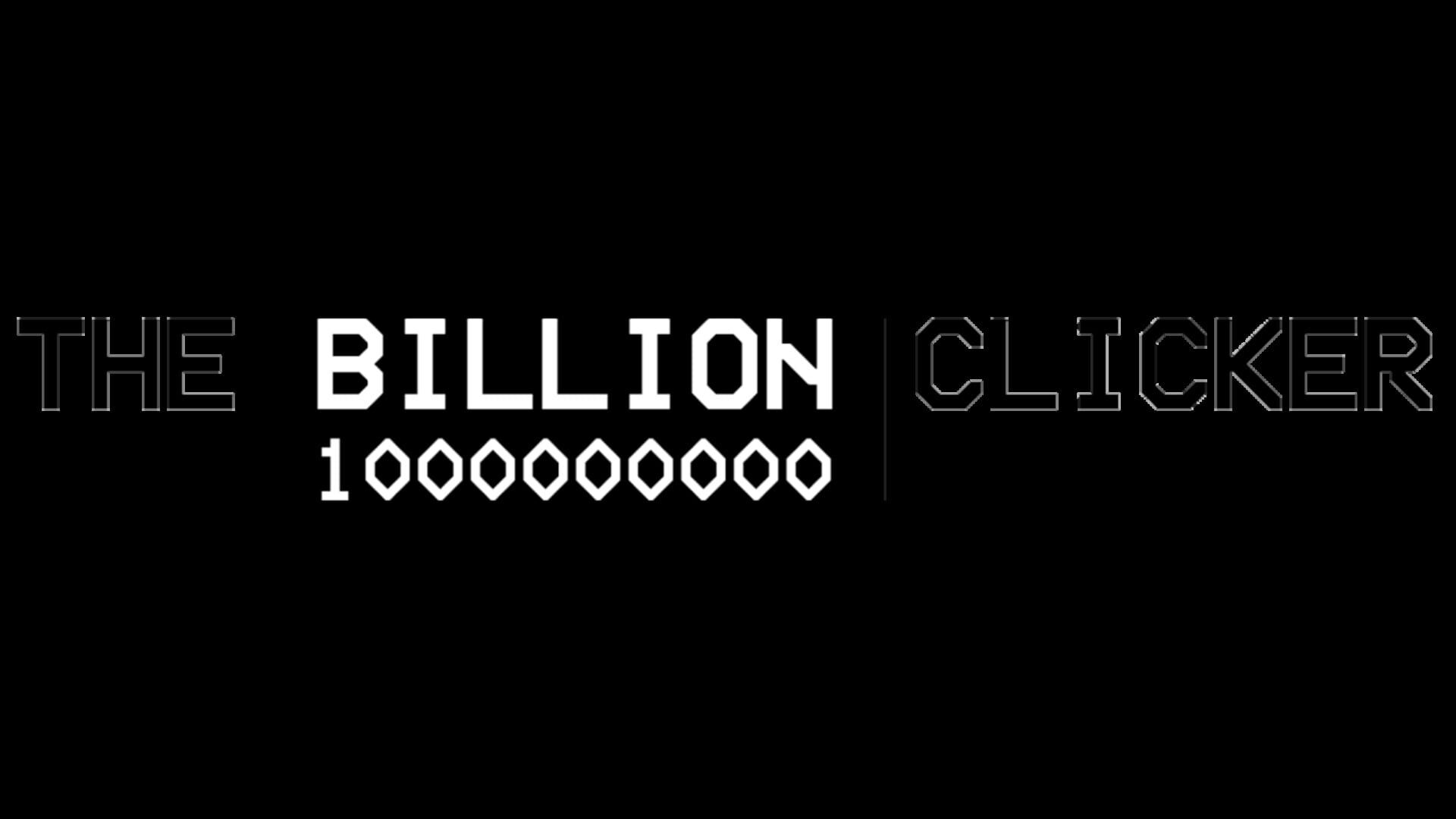 The Billion Clicker