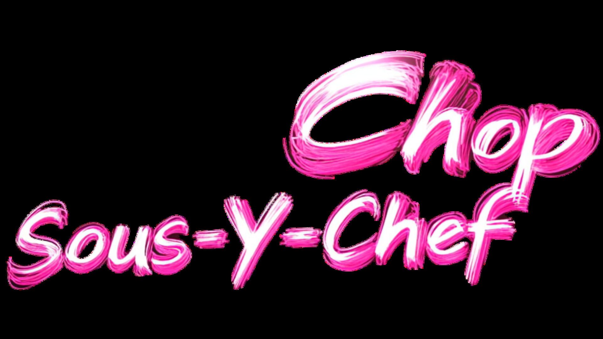 Chop Sous-y-chef