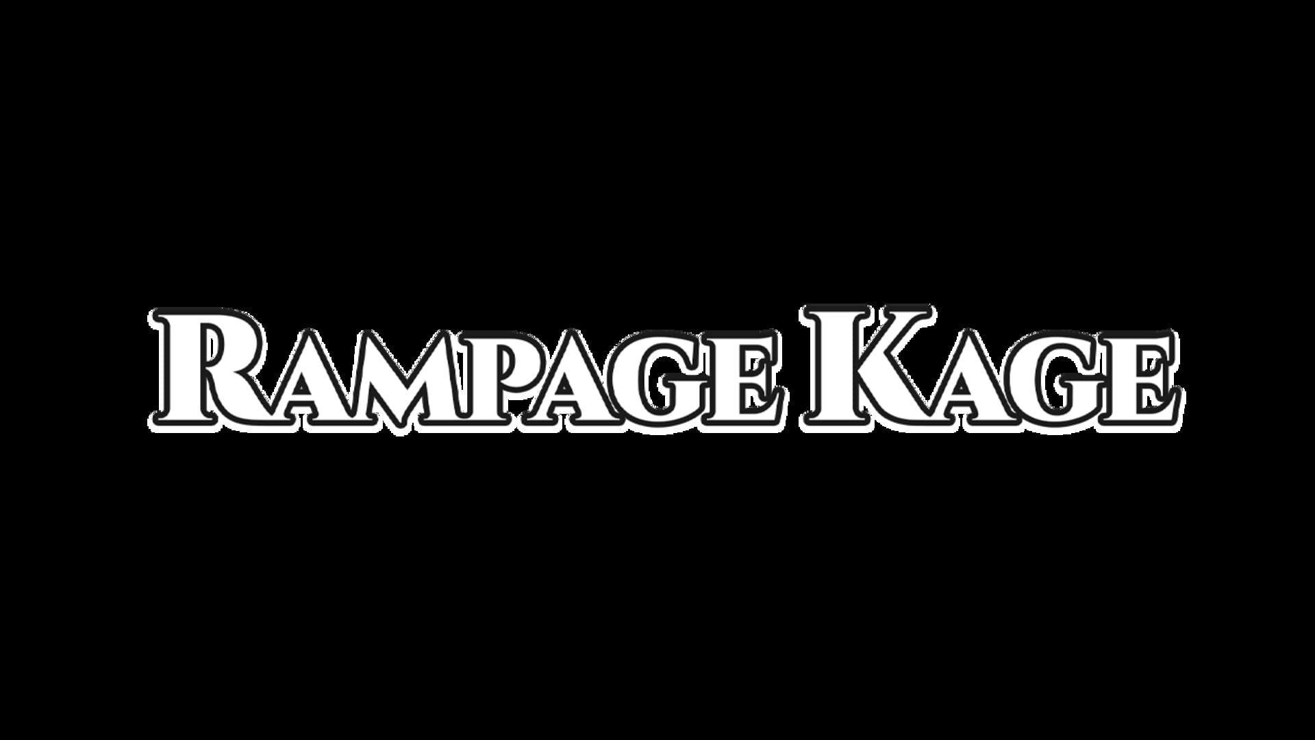 Rampage Kage