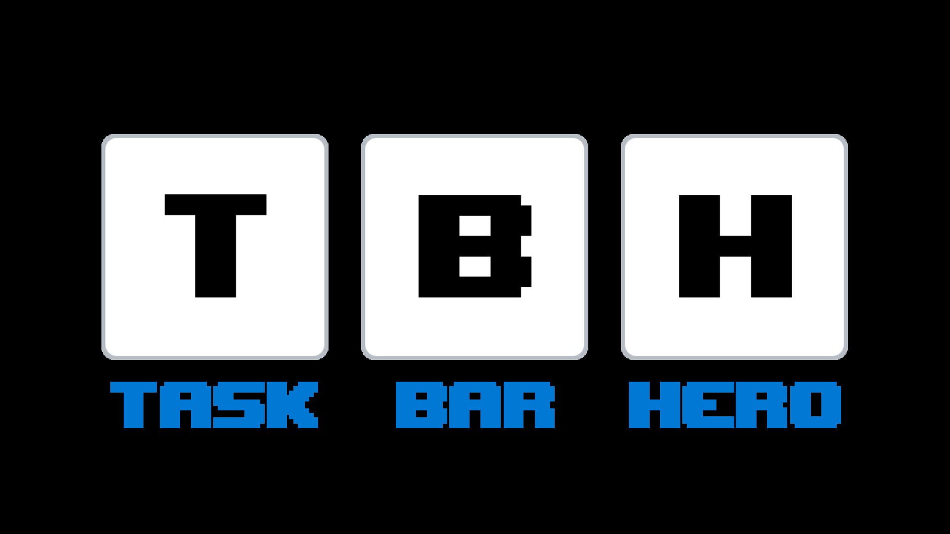 TBH: Task Bar Hero artwork