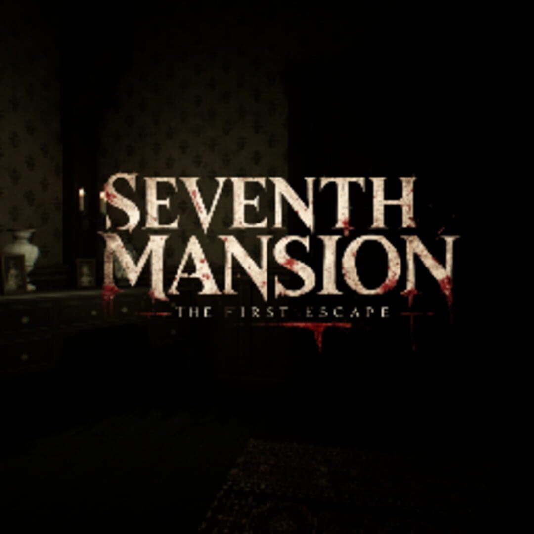 Seventh Mansion: The First Escape artwork