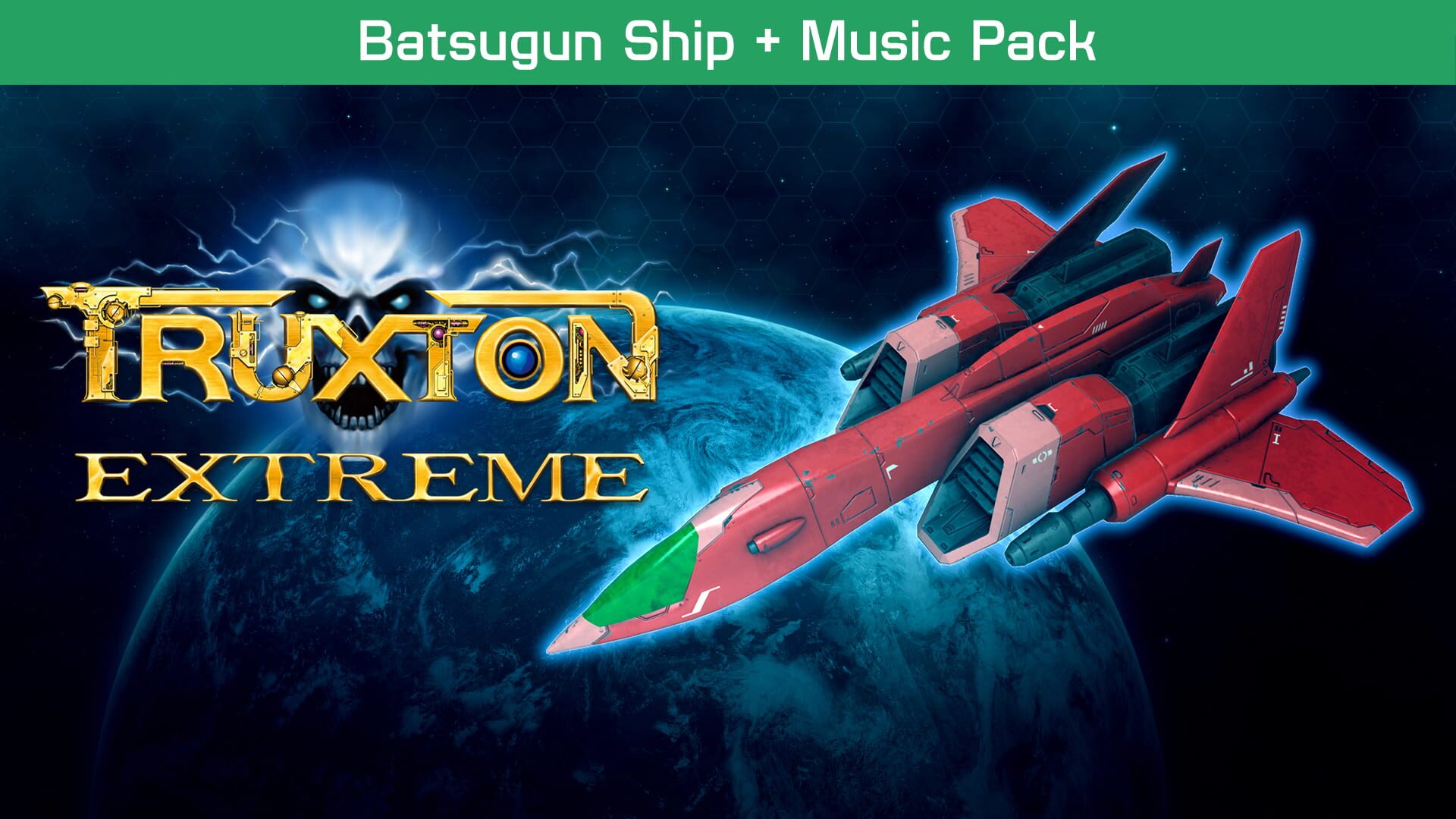 Truxton Extreme: Batsugun Ship + Music Pack artwork