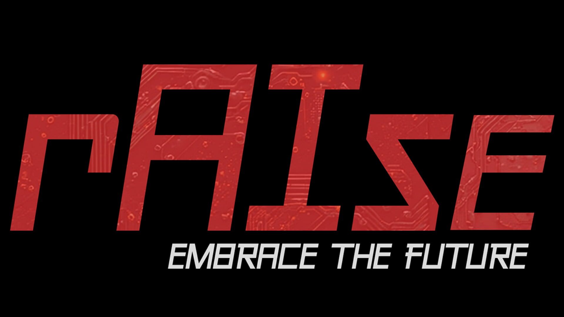 Raise: Embrace the Future artwork